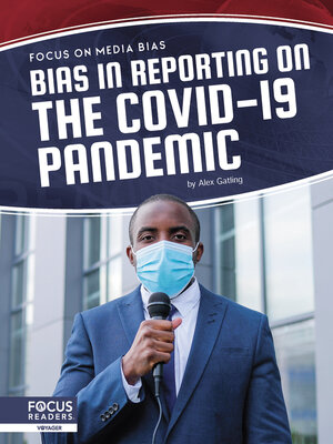 cover image of Bias in Reporting on the COVID-19 Pandemic